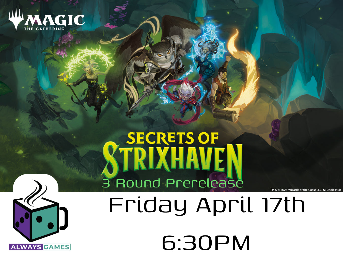 Prerelease Secrets of Strixhaven - Friday April 17th 2026 6:30PM - 3 Rounds