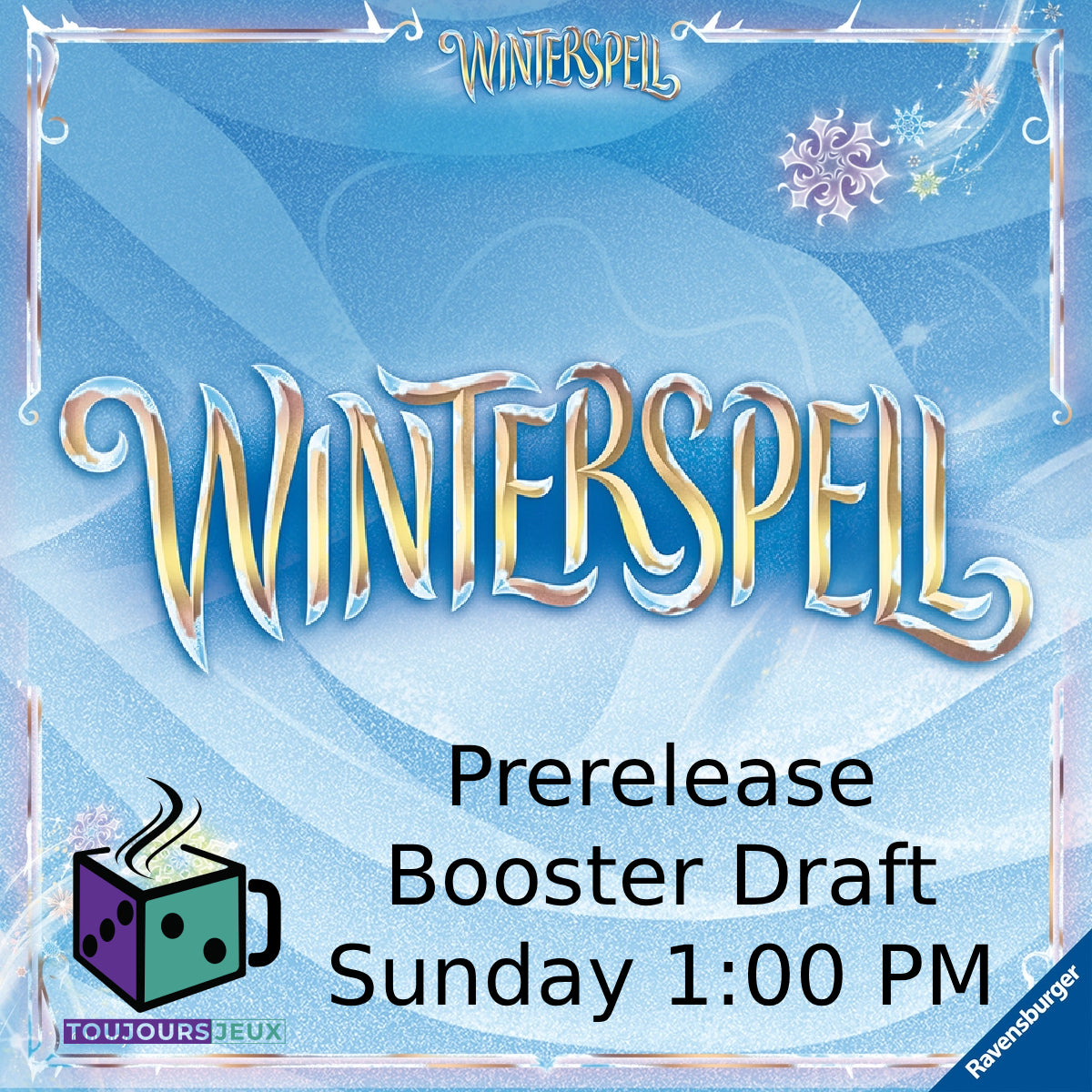 Lorcana Winterspell Prerelease Booster Draft Sunday February 15th 1:00PM