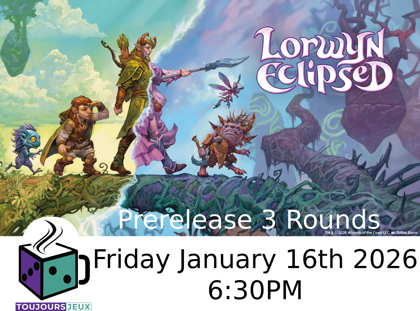 Lorwyn Eclipsed Prerelease Friday January 16th 2026 6:30PM