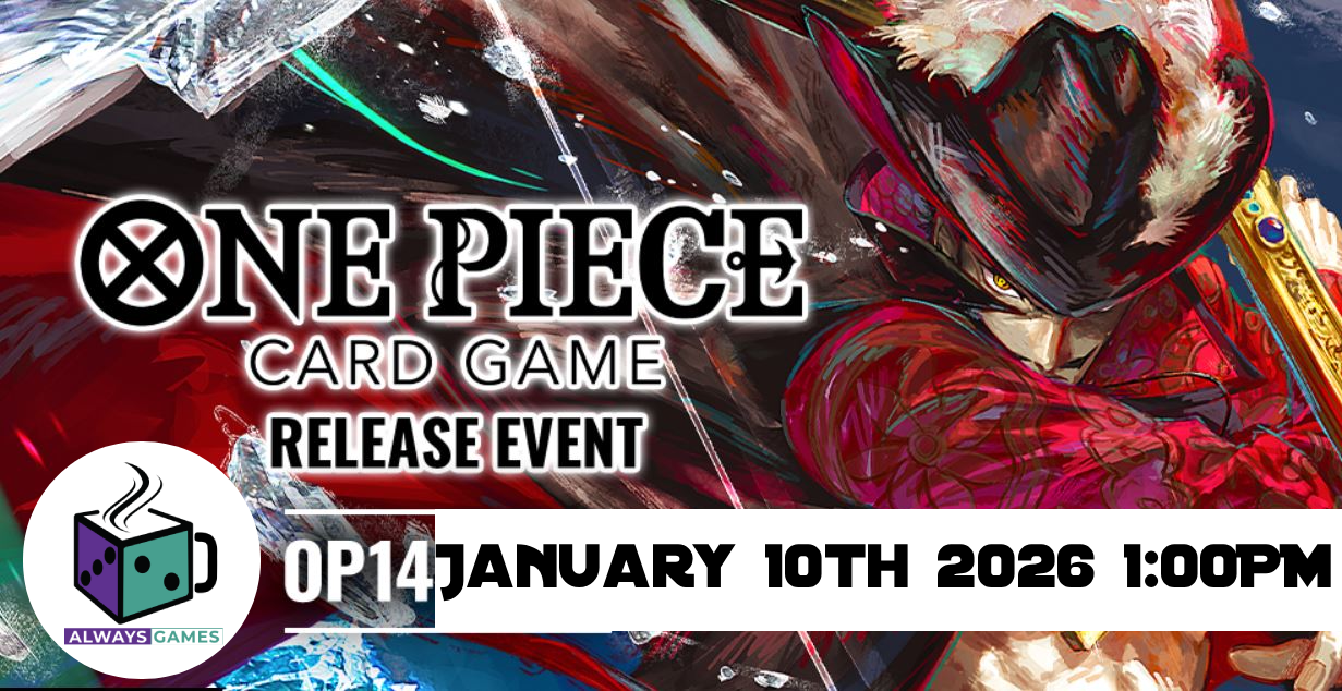 One Piece OP-14 Pre-Release Tournament Saturday January 10th 2025 a 1:00PM
