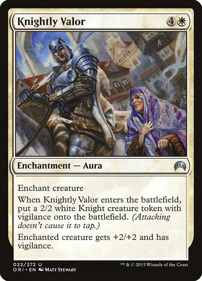 Knightly Valor (22) [Magic Origins]