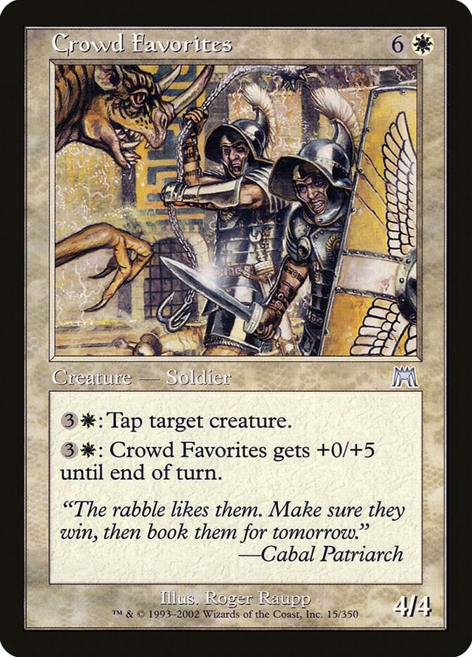 Crowd Favorites (15) [Onslaught]