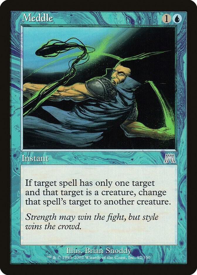 Meddle (92) [Onslaught]