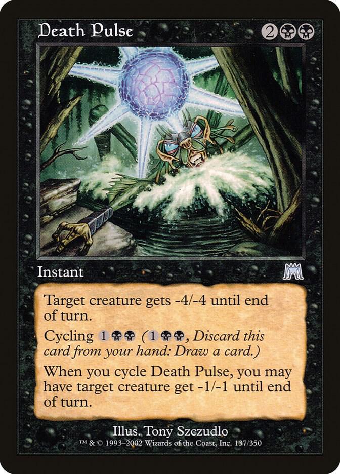 Death Pulse (137) [Onslaught]