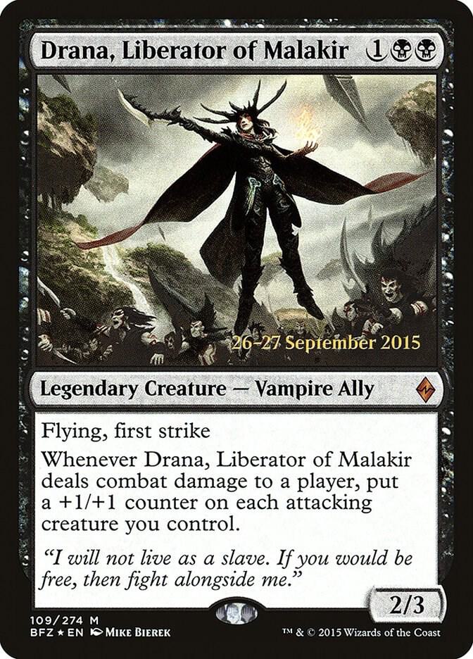 Drana, Liberator of Malakir (109) [Prerelease Cards]