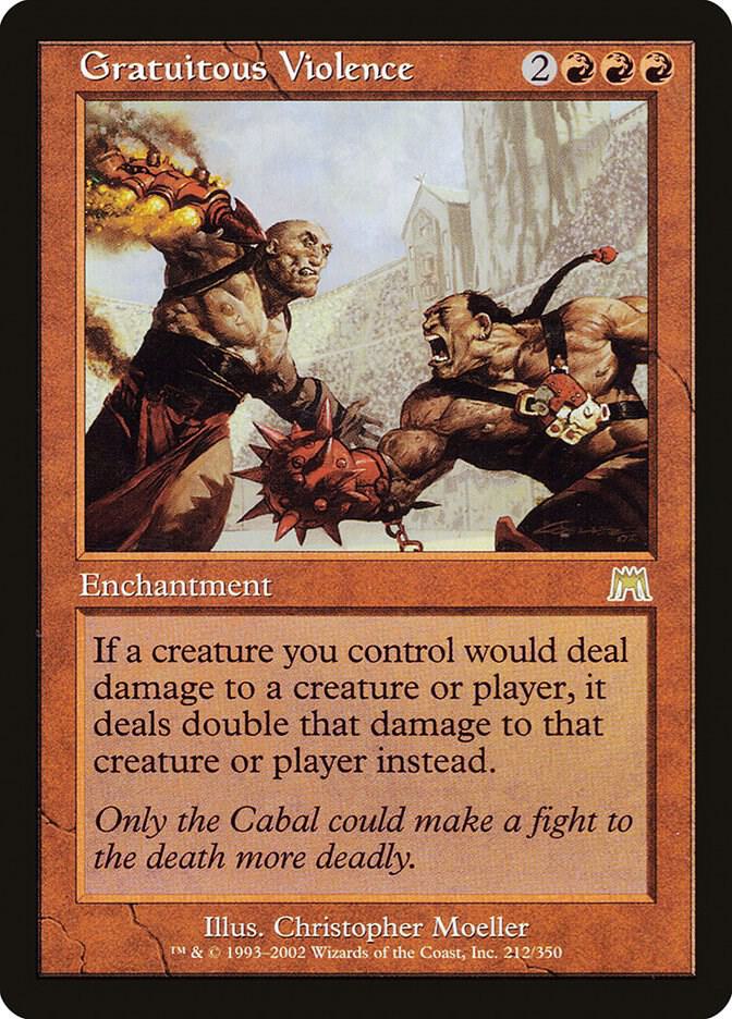 Gratuitous Violence (212) [Onslaught]