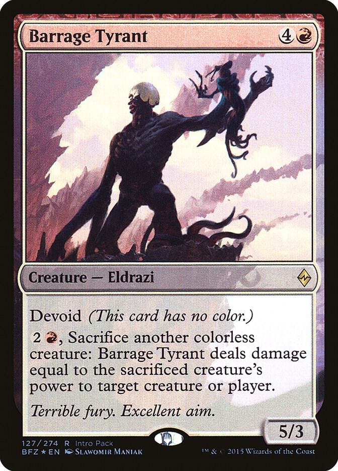 Barrage Tyrant (127) [Unique and Miscellaneous Promos]