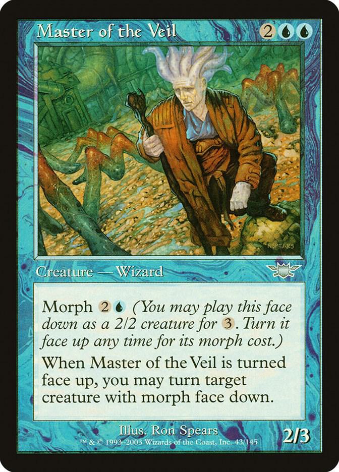 Master of the Veil (43) [Legions]