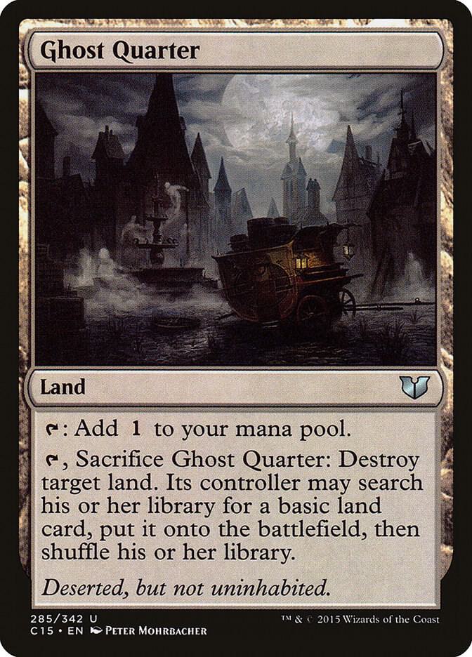 Ghost Quarter (285) [Commander 2015]