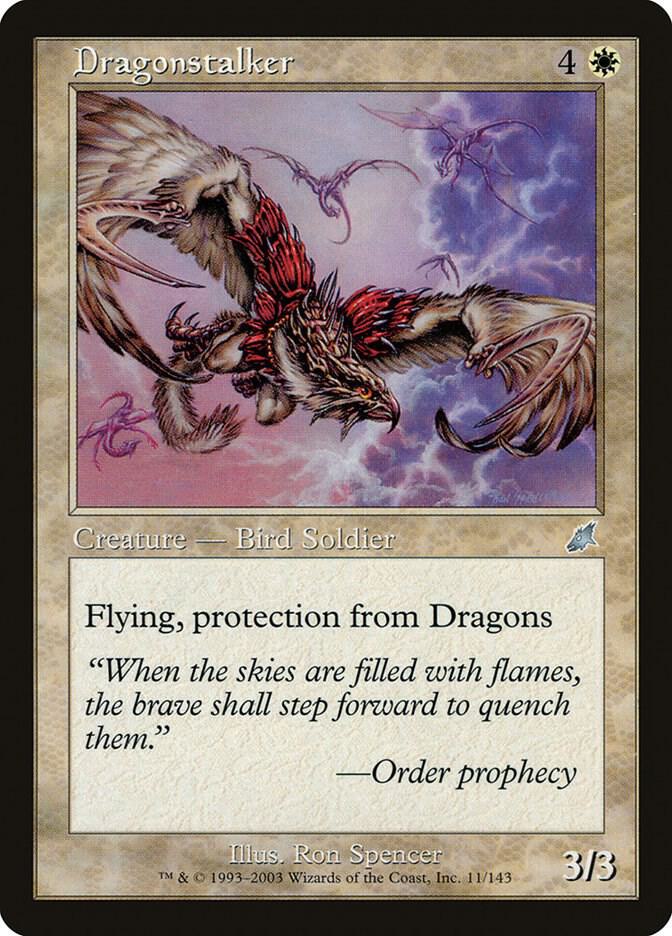 Dragonstalker (11) [Scourge]