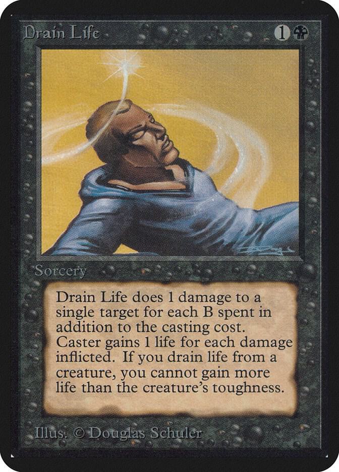 Drain Life (105) [Limited Edition Alpha]
