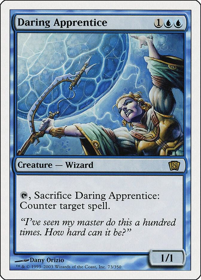Daring Apprentice (73) [Eighth Edition]