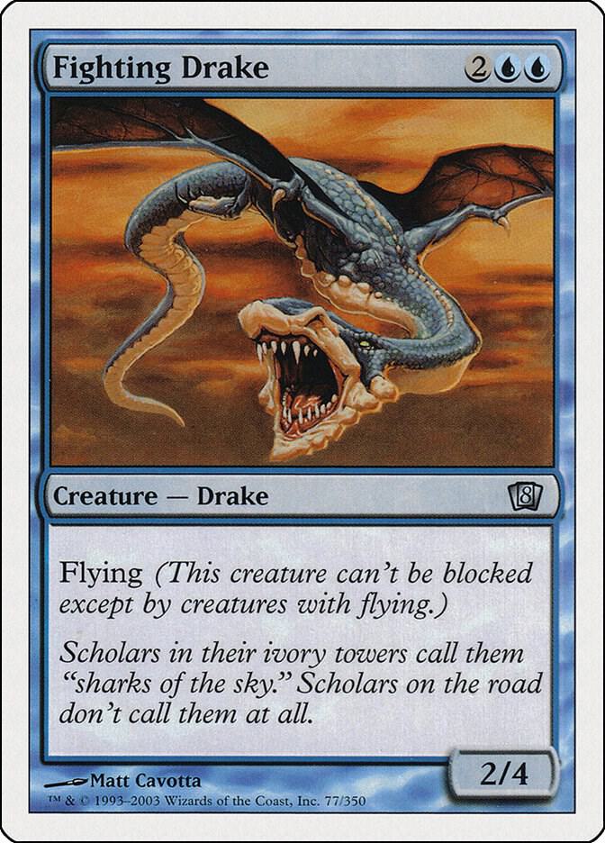Fighting Drake (77) [Eighth Edition]