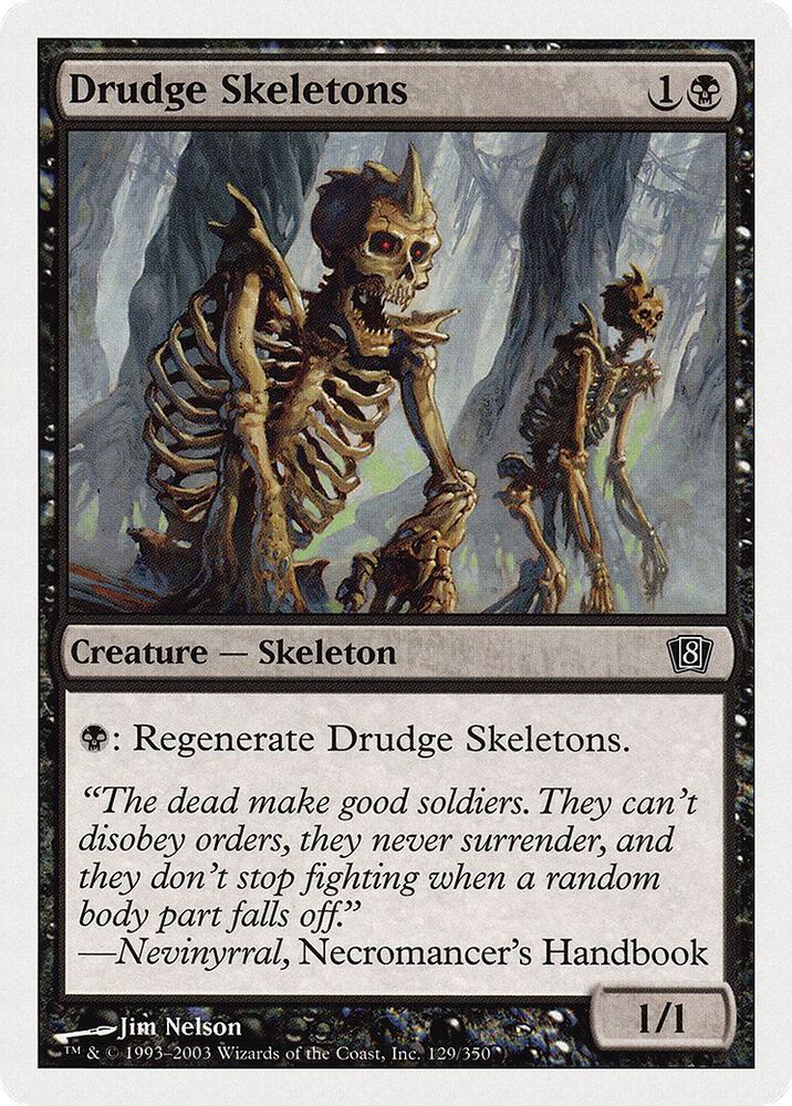 Drudge Skeletons (129) [Eighth Edition]