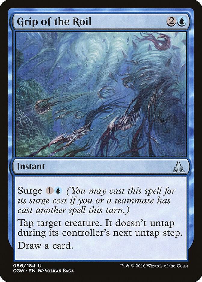 Grip of the Roil (56) [Oath of the Gatewatch]