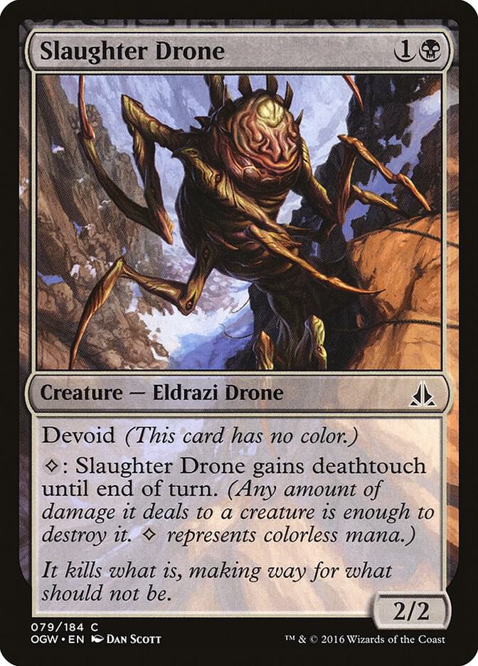 Slaughter Drone (79) [Oath of the Gatewatch]