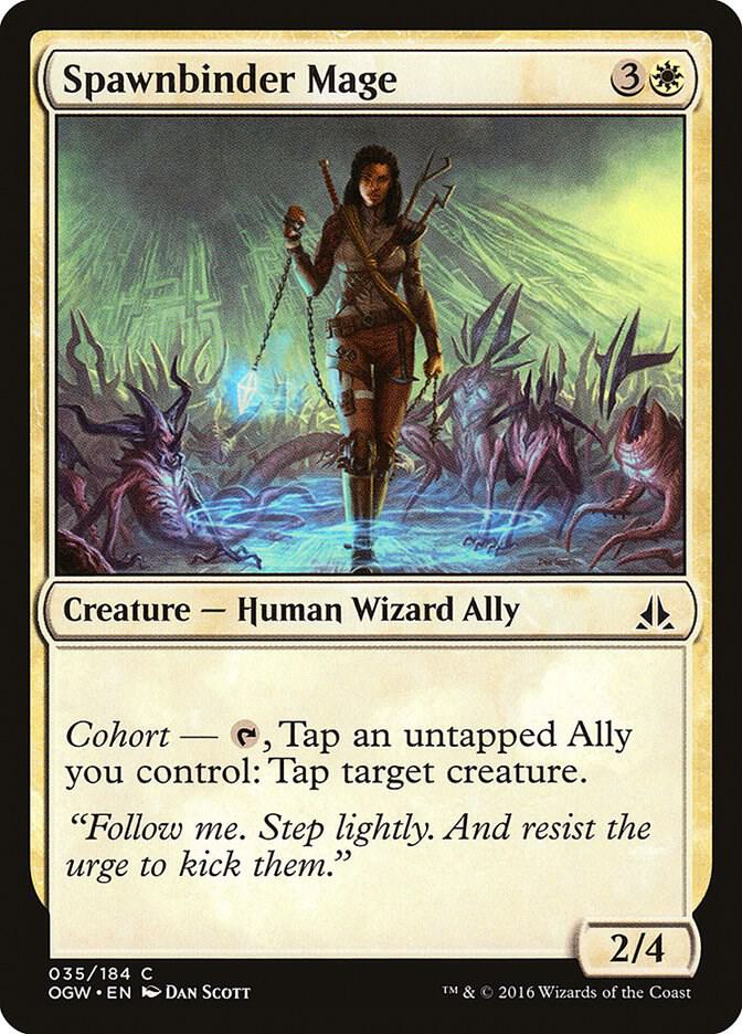 Spawnbinder Mage (35) [Oath of the Gatewatch]