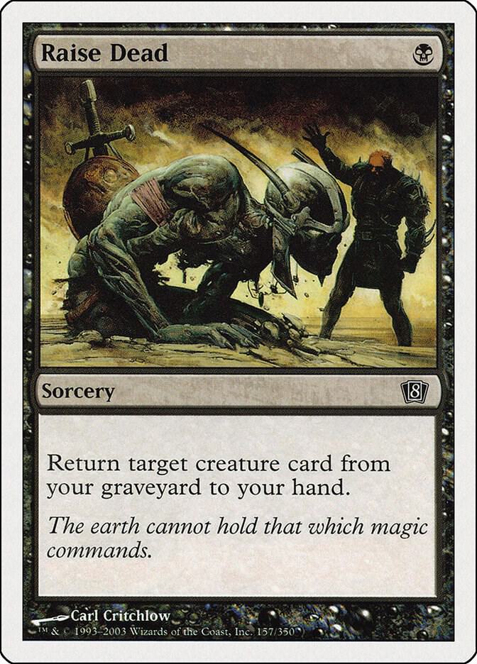 Raise Dead (157) [Eighth Edition]