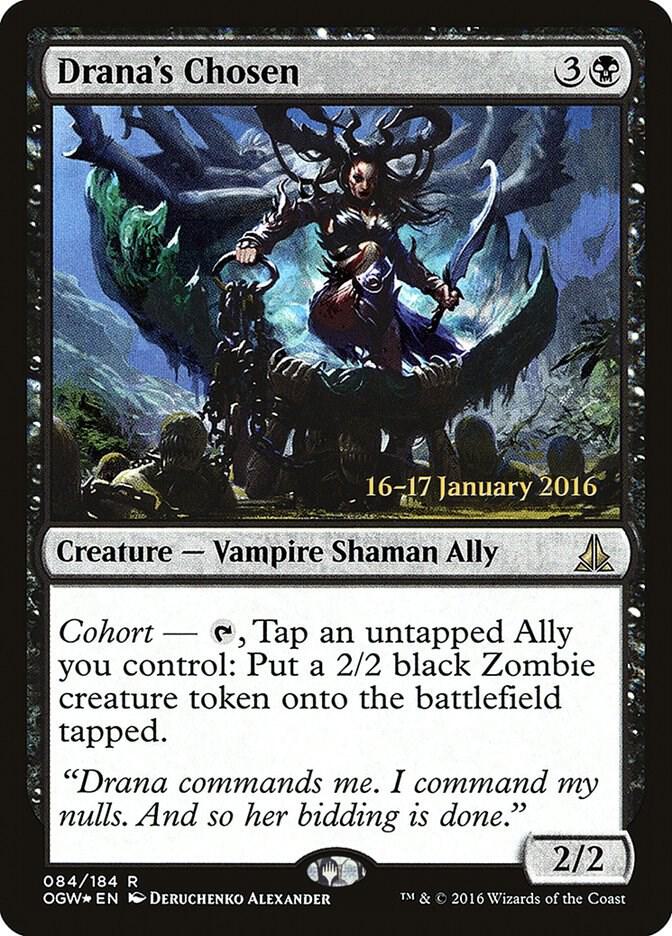 Drana's Chosen (84) [Prerelease Cards]