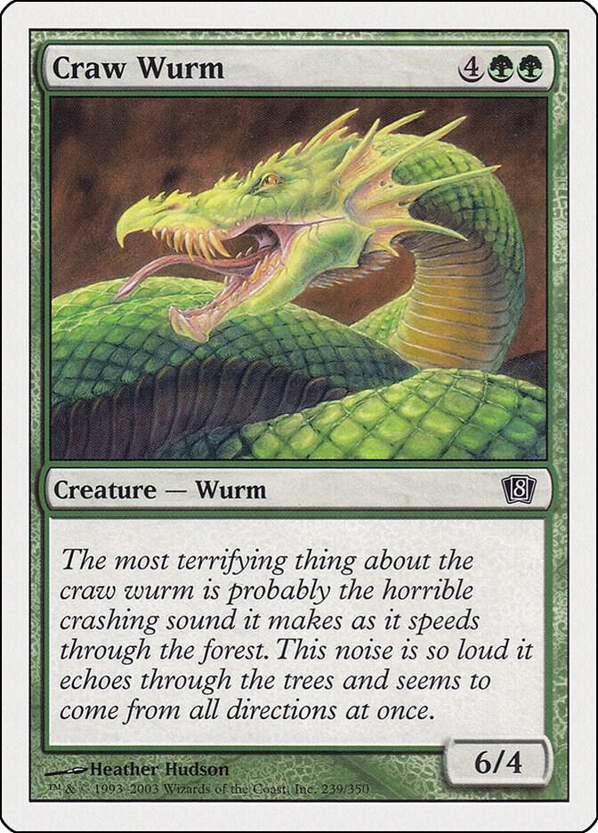 Craw Wurm (239) [Eighth Edition]