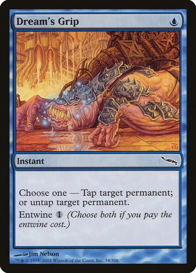 Dream's Grip (34) [Mirrodin]