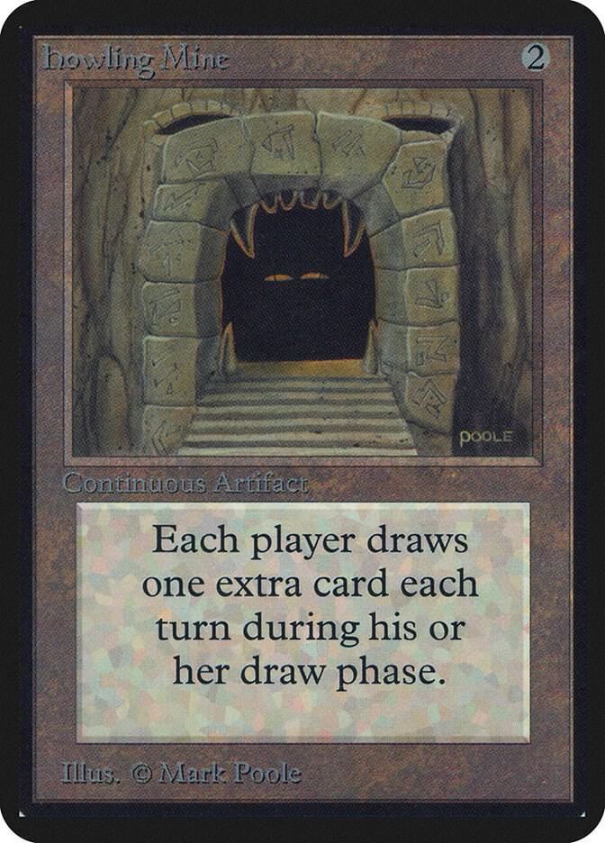 Howling Mine (247) [Limited Edition Alpha]