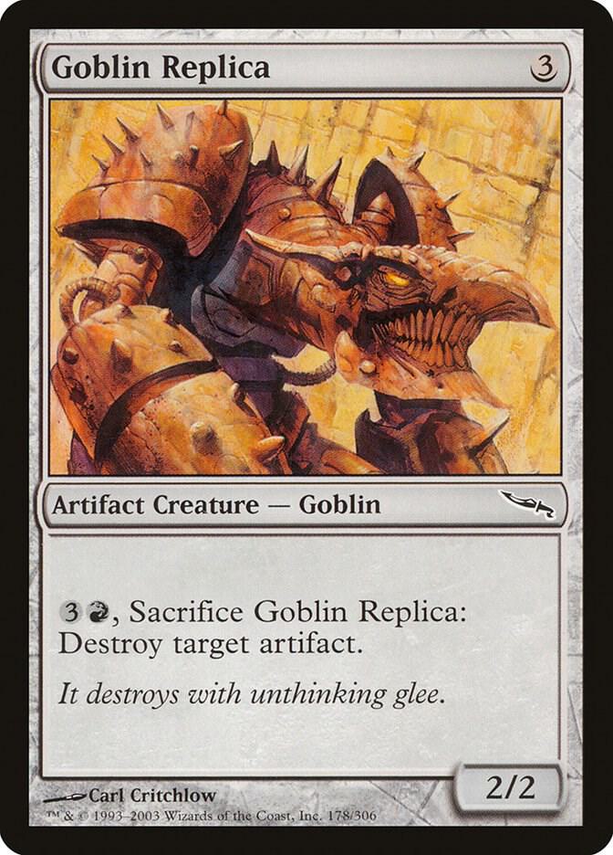Goblin Replica (178) [Mirrodin]
