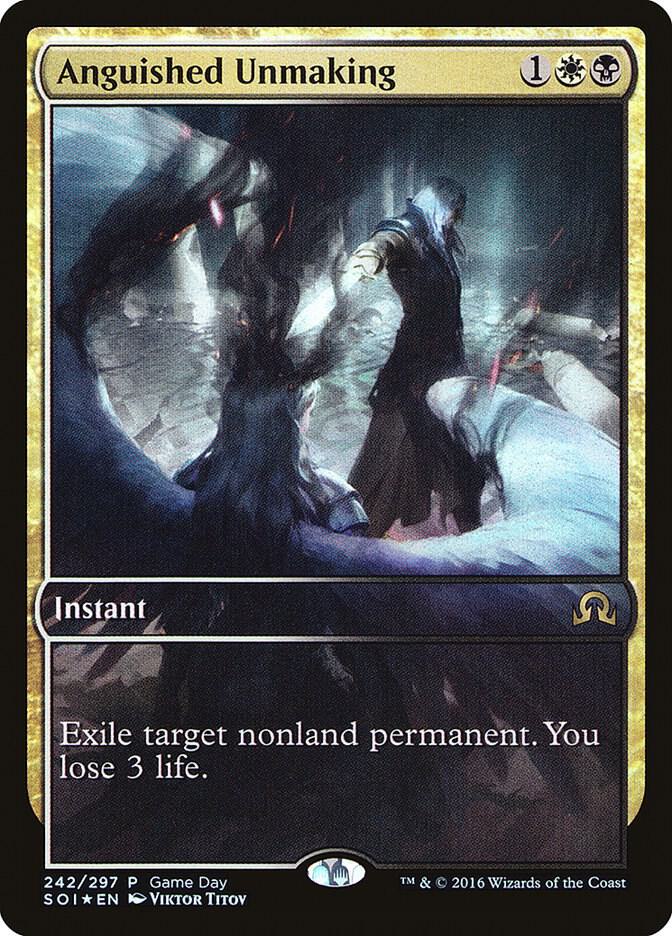 Anguished Unmaking (242) [Game Day Promos]