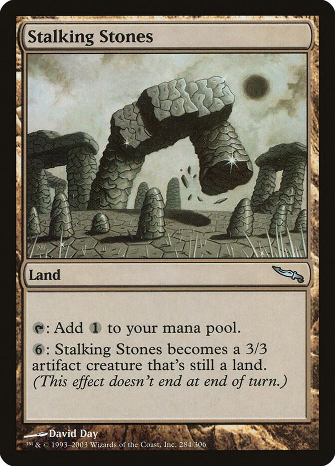Stalking Stones (284) [Mirrodin]