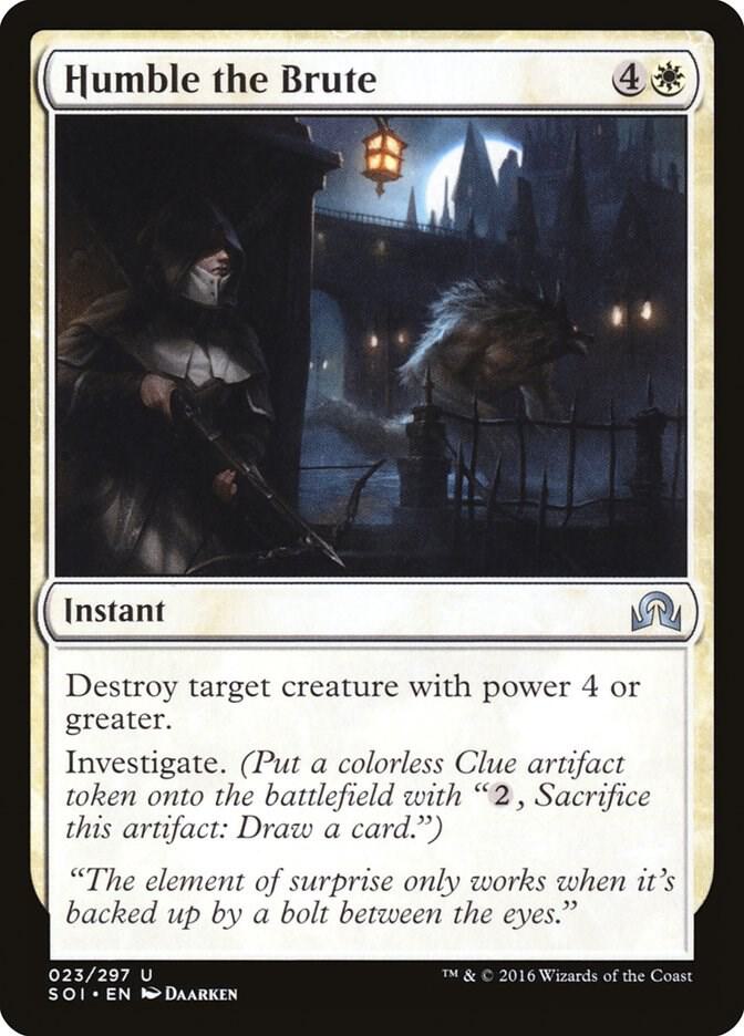 Humble the Brute (23) [Shadows over Innistrad]