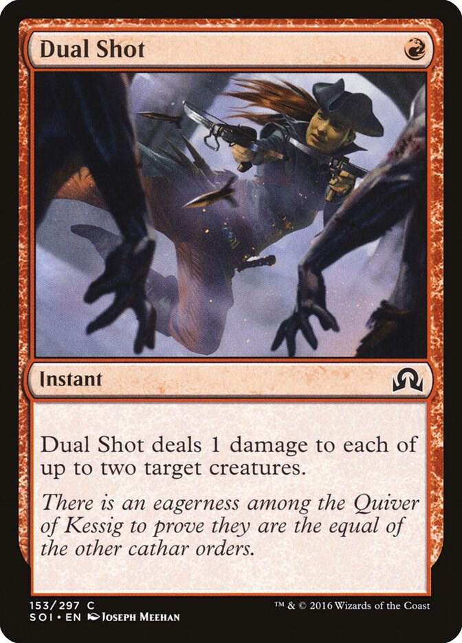 Dual Shot (153) [Shadows over Innistrad]
