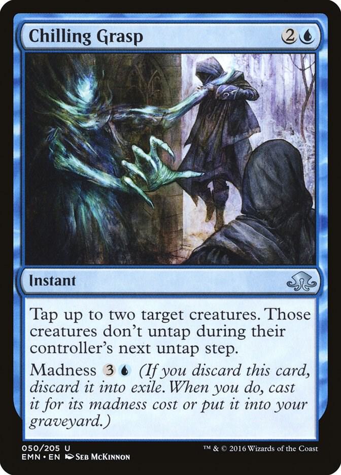 Chilling Grasp (50) [Eldritch Moon]