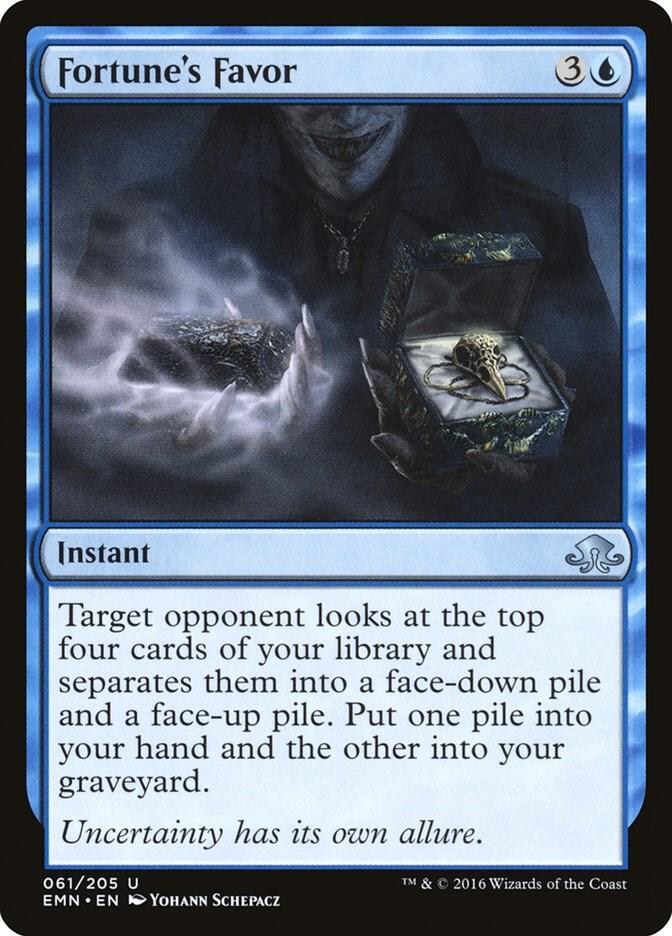 Fortune's Favor (61) [Eldritch Moon]
