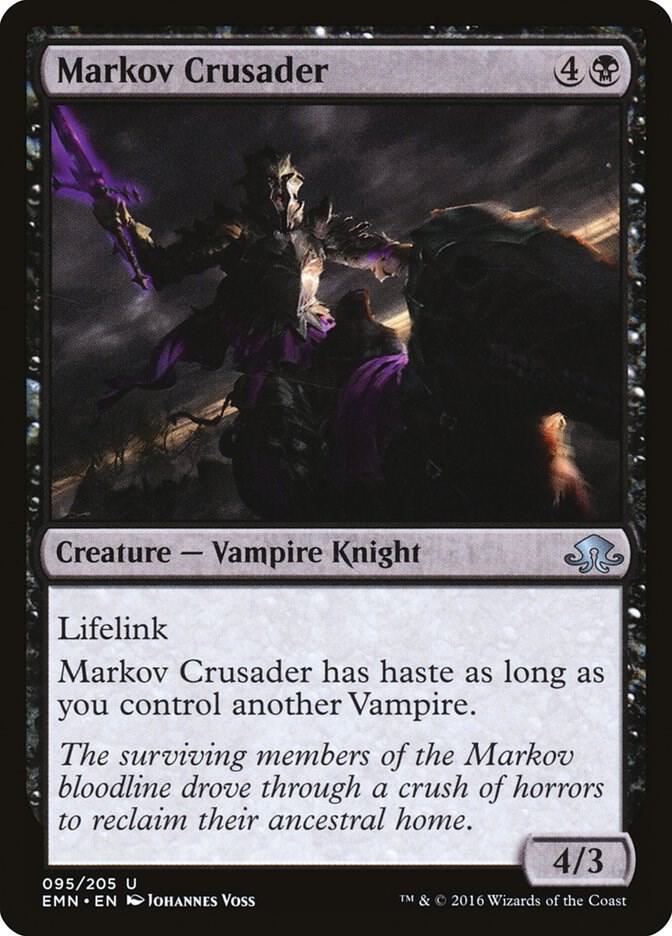 Markov Crusader (95) [Eldritch Moon]