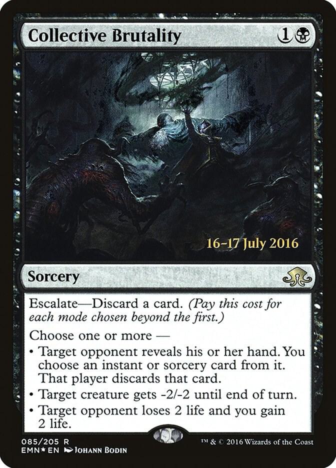 Collective Brutality (85) [Prerelease Cards]