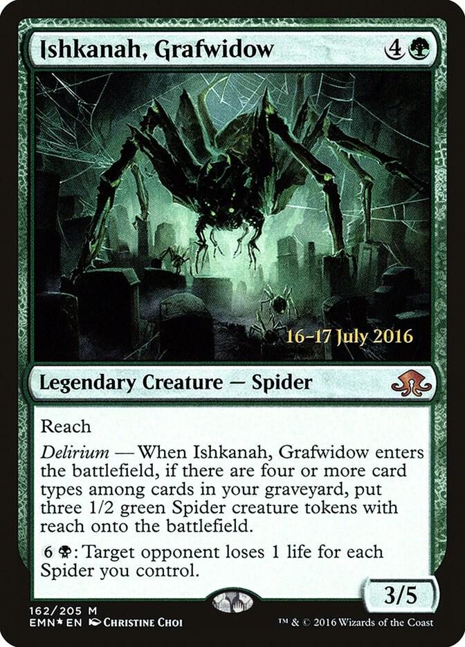 Ishkanah, Grafwidow (162) [Prerelease Cards]