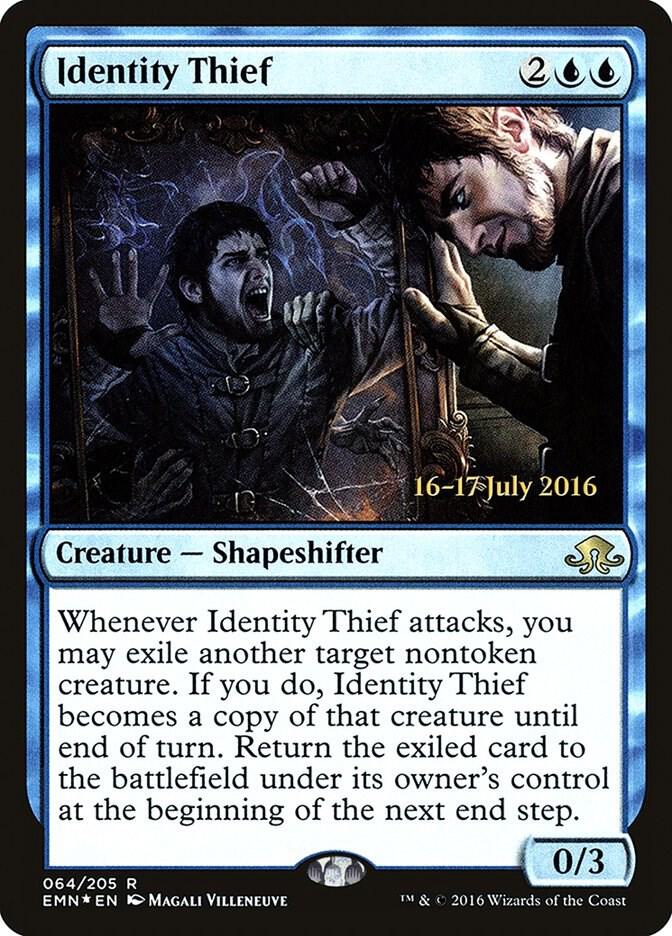 Identity Thief (64) [Prerelease Cards]