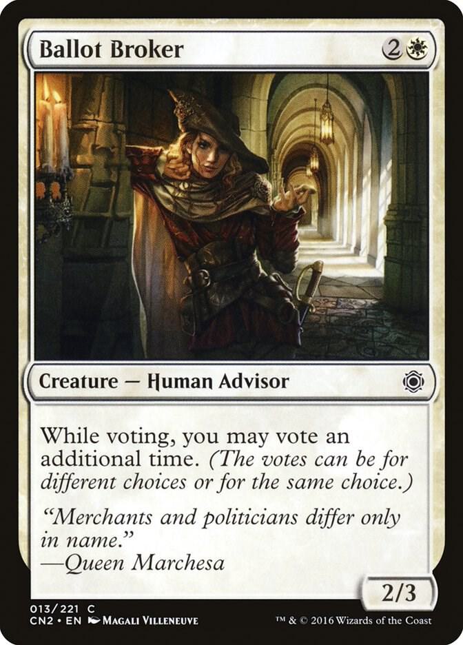 Ballot Broker (13) [Conspiracy: Take the Crown]