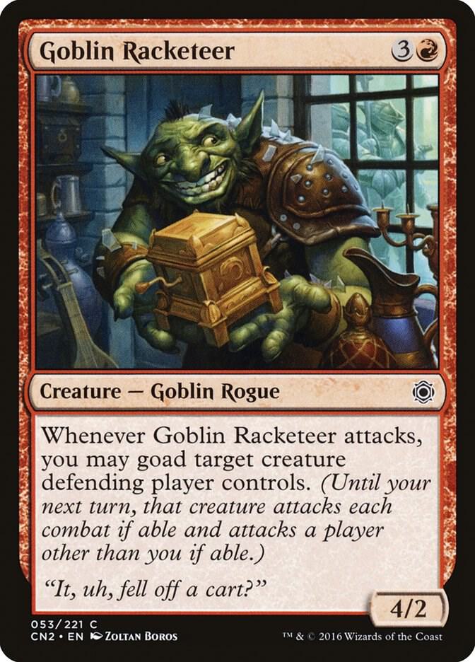 Goblin Racketeer (53) [Conspiracy: Take the Crown]