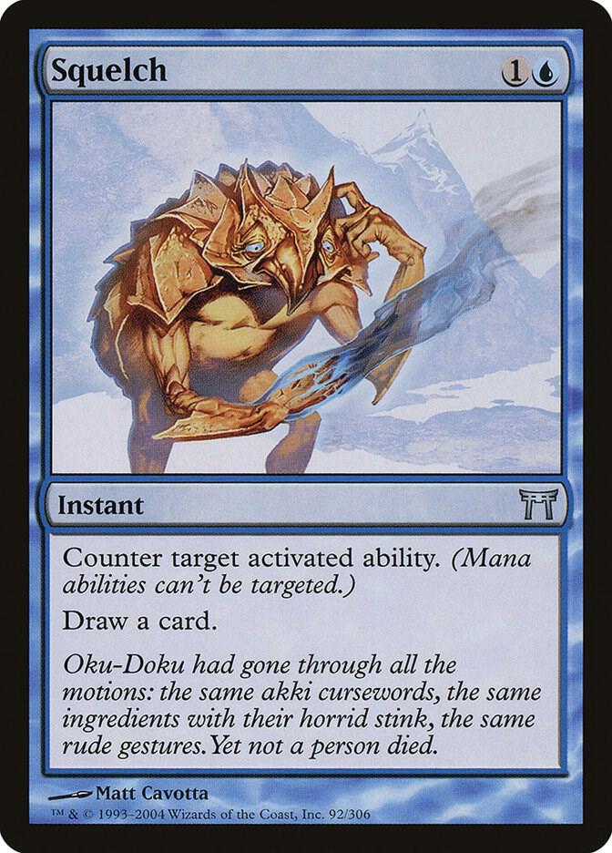 Squelch (92) [Champions of Kamigawa]