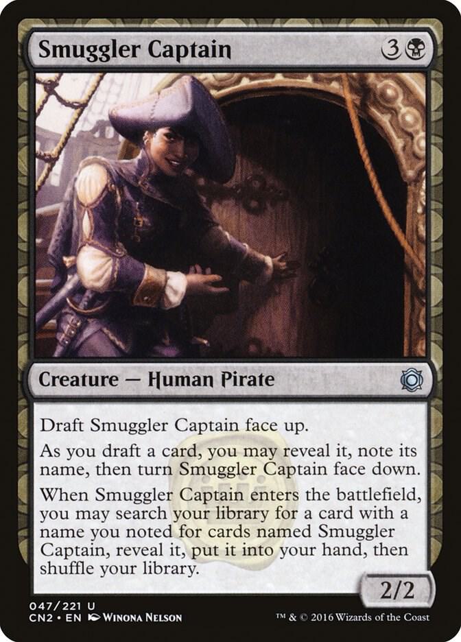 Smuggler Captain (47) [Conspiracy: Take the Crown]