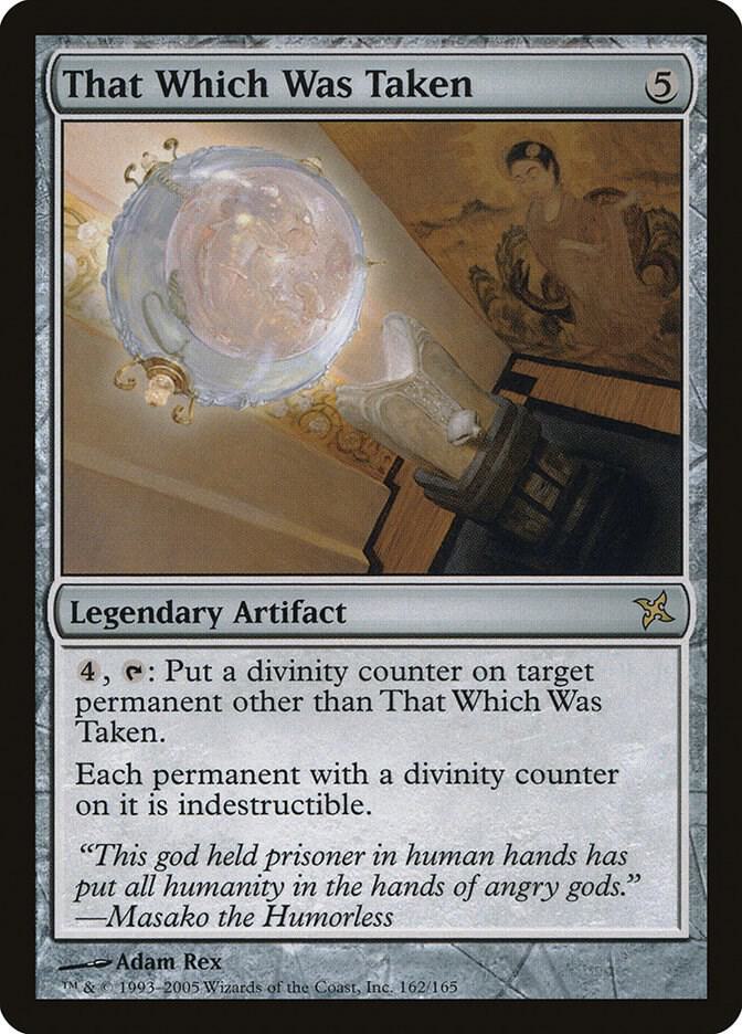 That Which Was Taken (162) [Betrayers of Kamigawa]