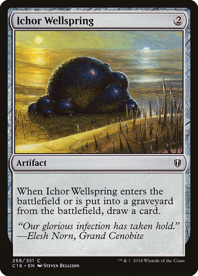 Ichor Wellspring (258) [Commander 2016]