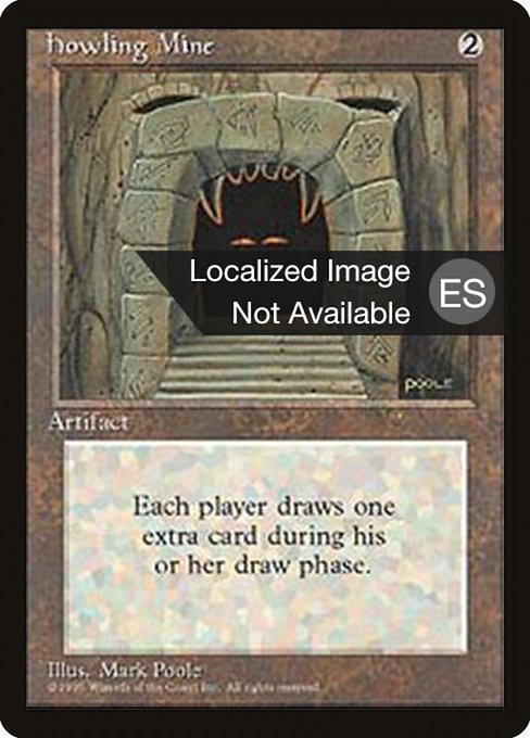 Howling Mine (325) [Fourth Edition Foreign Black Border]