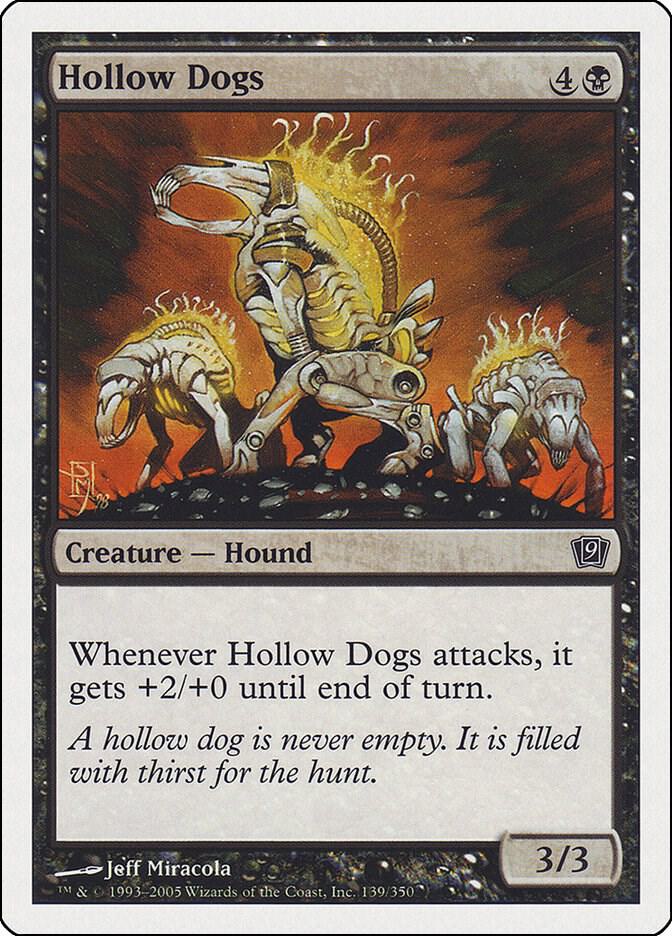 Hollow Dogs (139) [Ninth Edition]