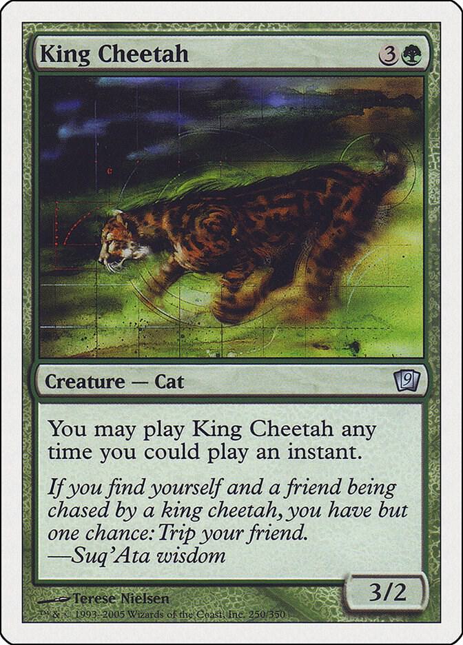 King Cheetah (250) [Ninth Edition]