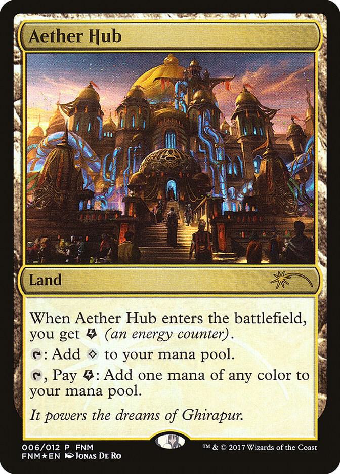 Aether Hub (6) [FNM Promos]