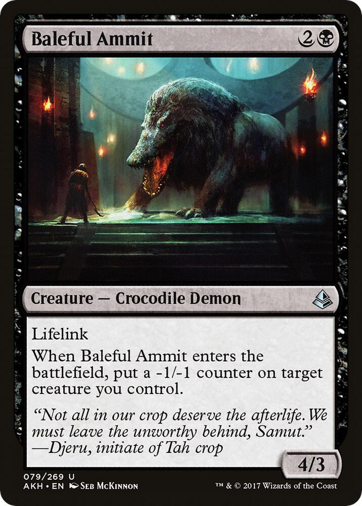 Baleful Ammit (79) [Amonkhet]