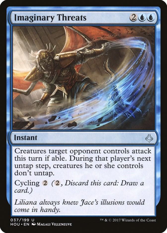 Imaginary Threats (37) [Hour of Devastation]