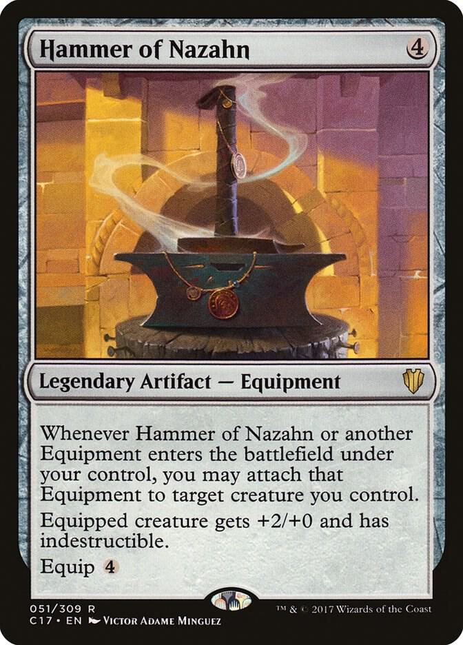 Hammer of Nazahn (51) [Commander 2017]